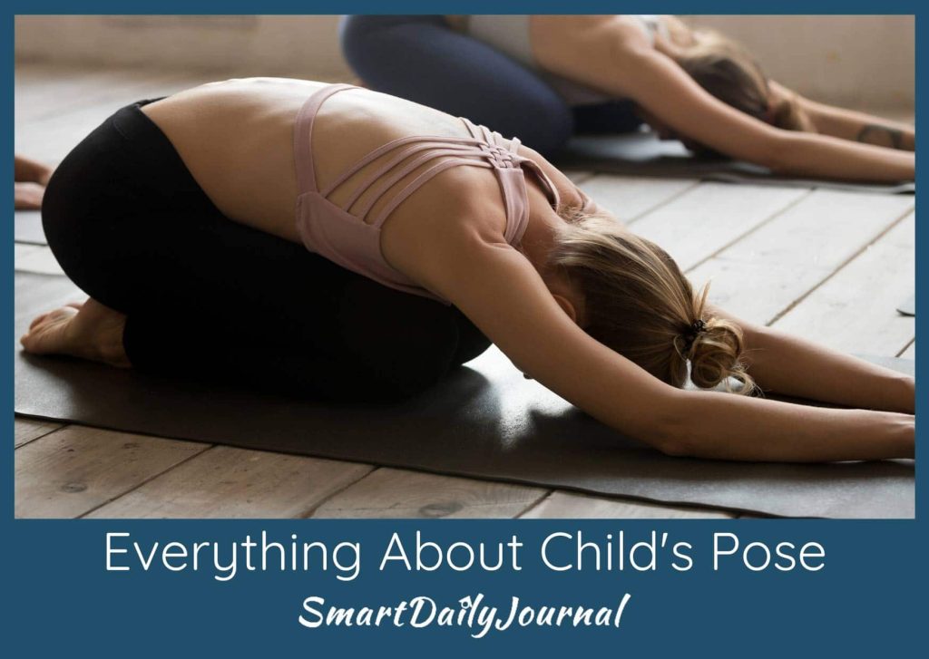 Child's Pose Or Balasana - Explore How To Do & Its Benefits