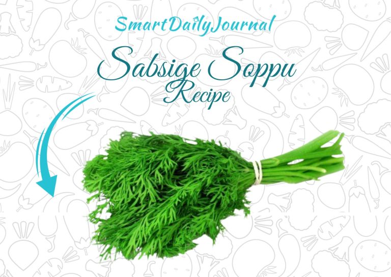 Sabsige Soppu Palya / Dill Leaves Curry Recipe